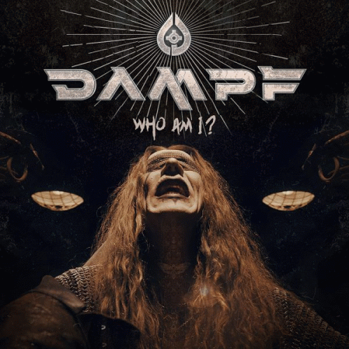Dampf : Who Am I?